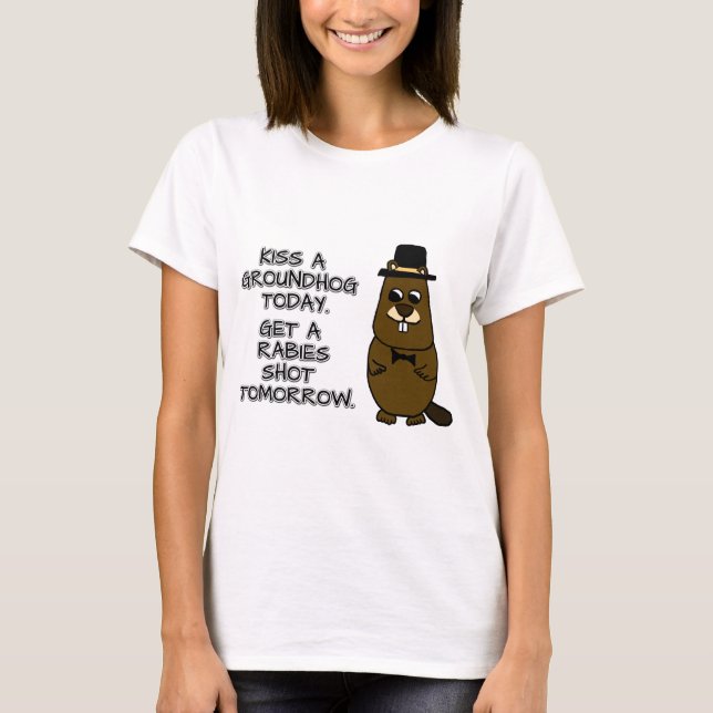 T-shirt Embrasse un marmotte aujourd'hui. Attrape une rage (Devant)