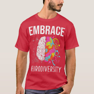 T-shirt Embrasser la neurodiversité Cerveau amusant TDAH A