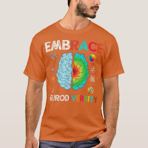 T-shirt Embrasser la neurodiversité Cerveau Embrasser l'au