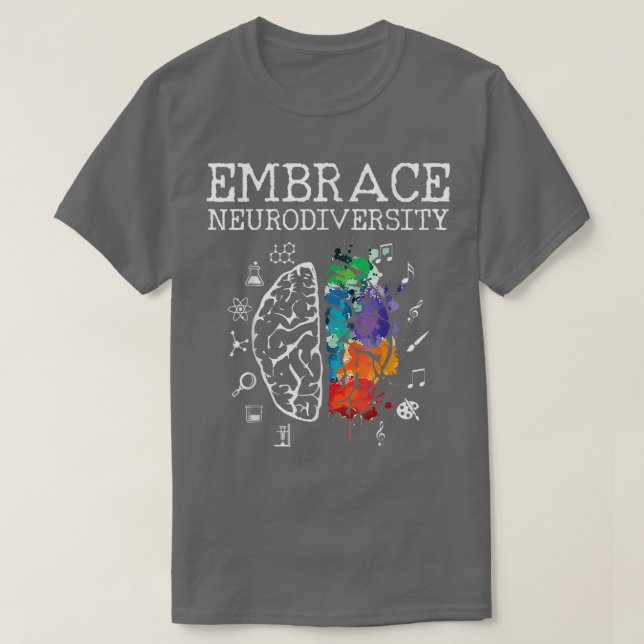 T-shirt Embrasser la neurodiversité Cerveau Embrasser le T (Design devant)