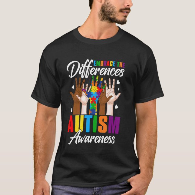 T-shirt Embrasser les différences Autisme Sensibilisation  (Devant)