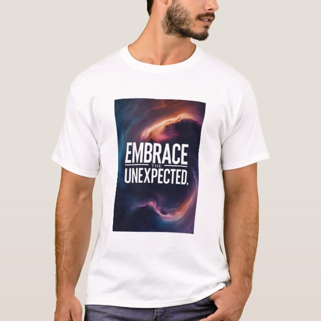 T-shirt Embrasser l'inattendu (Devant)