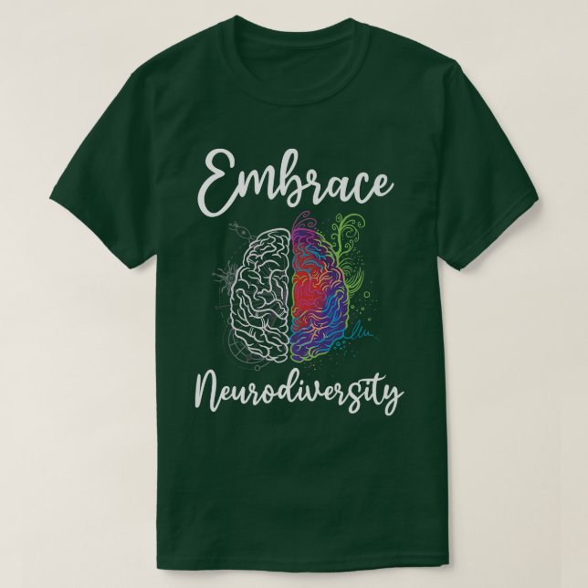 T-shirt Embrassez la neurodiversité Autisme TDAH TDAH Bra  (Design devant)
