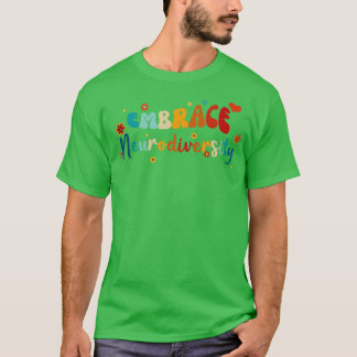 T-shirt Embrassez la neurodiversité Enseignant Enfants Aut