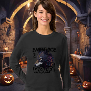 T-shirt Embrassez le loup à l'intérieur
