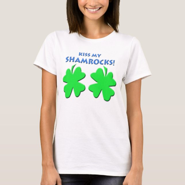 T-shirt Embrassez mes shamrocks (Devant)