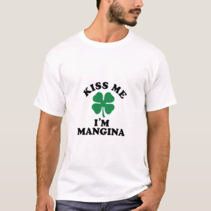 T-shirt Embrassez-moi, Im MANGINA