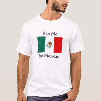T-shirt Embrassez-moi, Im Mexicain