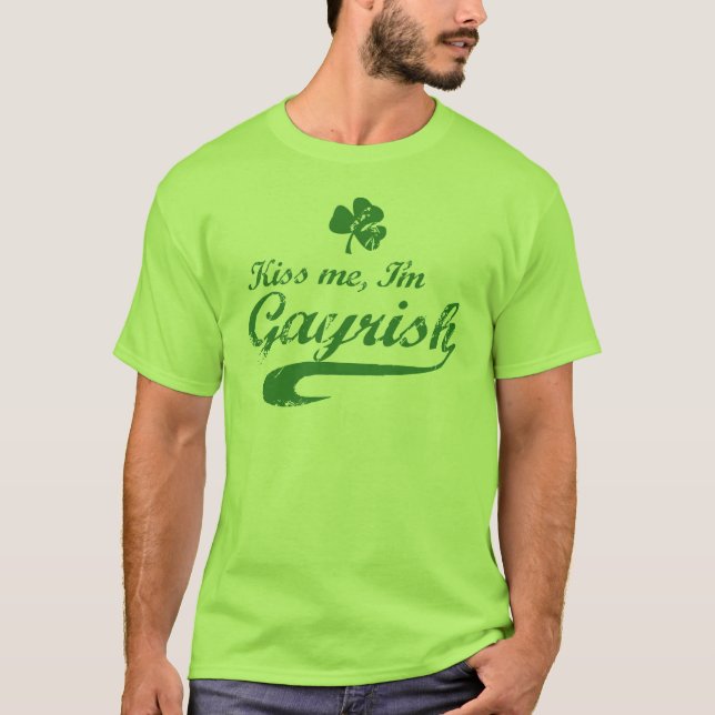 T-shirt Embrassez-moi, je suis Gayrish (Devant)