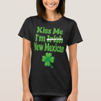 T-shirt Embrassez-Moi Je Suis Irlandais Nouveau Mexicain