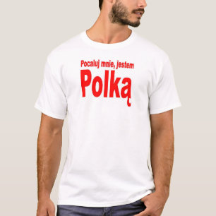 T-shirt Embrassez-moi, je suis polonais