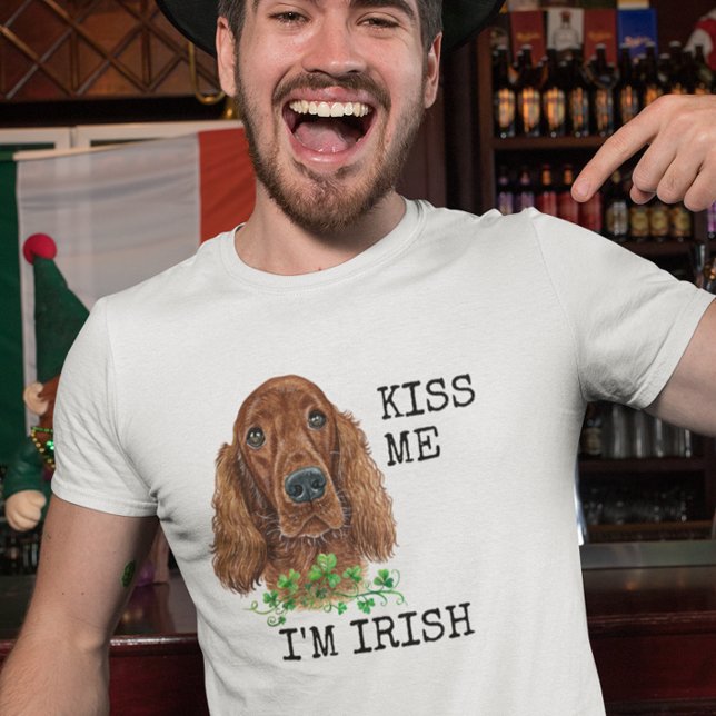 T-shirt Embrassez-moi, je suis un chien Setter Irlandais a (Créateur téléchargé)