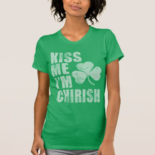 T-shirt Embrassez-moi que je suis jour de Chirish St