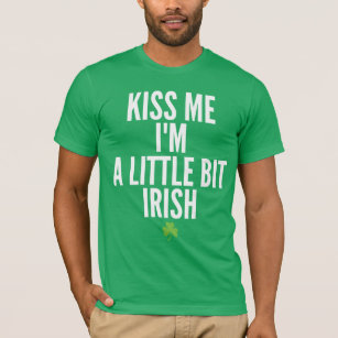 T-shirt Embrassez-moi que je suis un peu irlandais