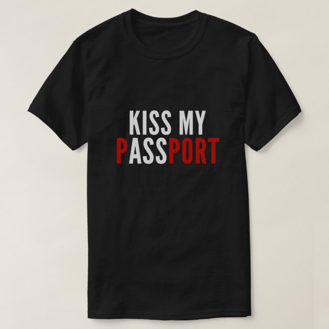 T-shirt Embrassez mon passeport (Design devant)