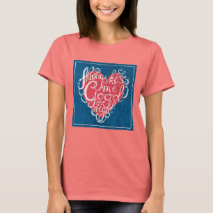 T-shirt Embrassez-toujours moi bonne nuit