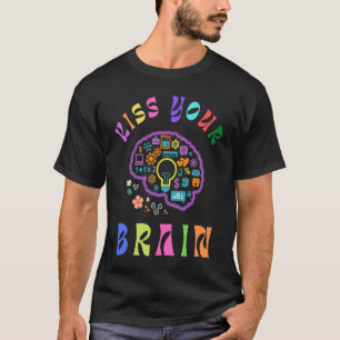T-shirt Embrassez Votre Étudiant De Cerveau À L'École