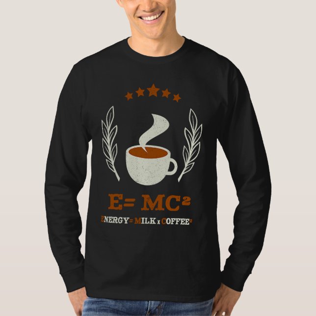 T-shirt EMC2 Café Science Énergie Lait Café (Devant)