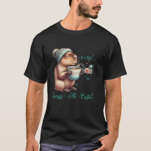 T-shirt EMC2 Funny Science Coffee Energy Cute Capybaras