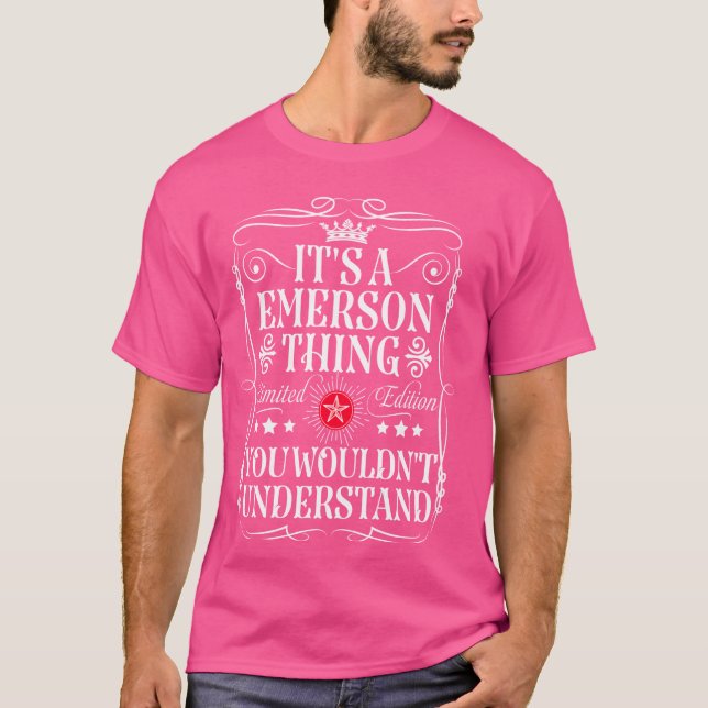 T-shirt Emerson Name C'est une chose Emerson que vous ne f (Devant)