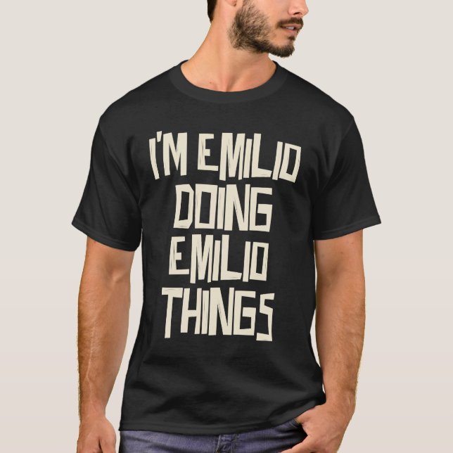 T-shirt Emilio fait des choses à Emilio (Devant)