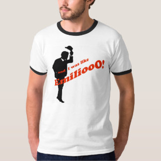 T-shirt Emiliooo !