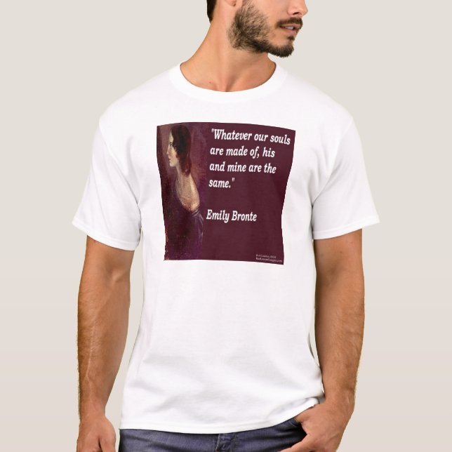 T-shirt Emily Bronte & Famous Our Souls Citation (Devant)