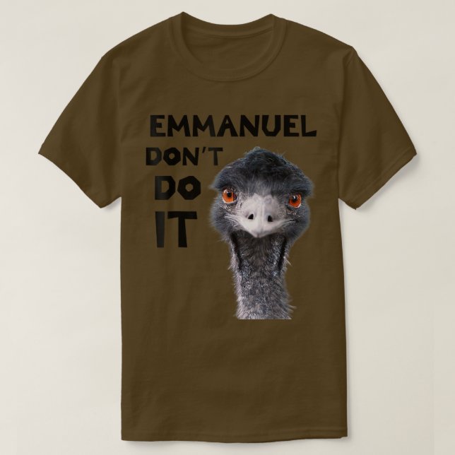 T-shirt Emmanuel Dont Do It (Design devant)