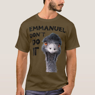 T-shirt Emmanuel Dont Do It