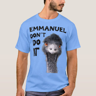 T-shirt Emmanuel Dont Do It