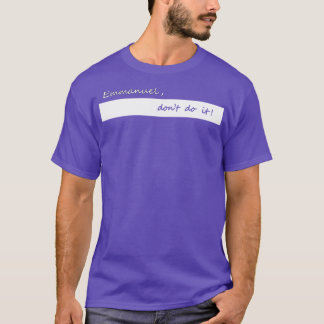 T-shirt Emmanuel ne le fait pas
