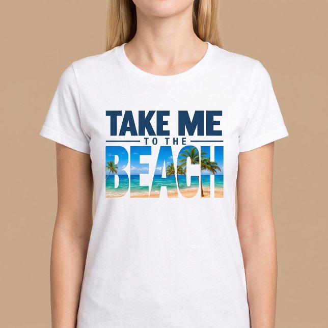 T-shirt Emmène-Moi À La Plage Été (Créateur téléchargé)