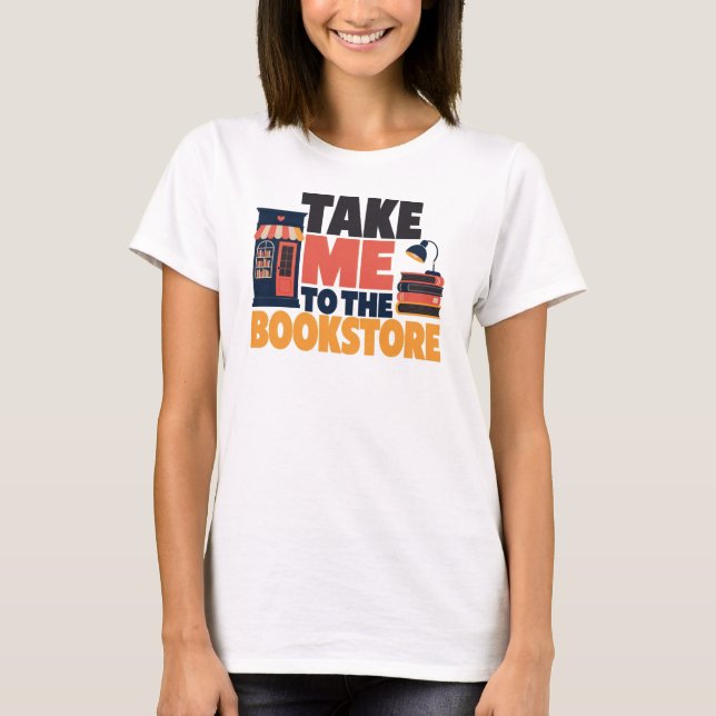 T-shirt Emmenez-Moi À La Librairie Lecture (Devant)