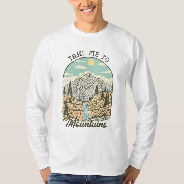 T-shirt Emmenez-moi dans les montagnes (Devant)