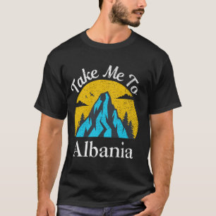 T-shirt Emmenez-Moi En Albanie Vintage Albanie Vacances