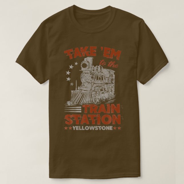 T-shirt Emmenez-Vous À La Gare De Yellowstone Funny (Design devant)