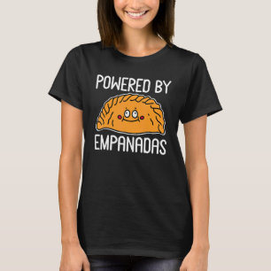 T-shirt Empanada Powered By Empanadas Argentina Recipes Q