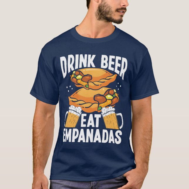 T-shirt Empanadas Maker Beer Drinking Lover Latin Food boy (Devant)