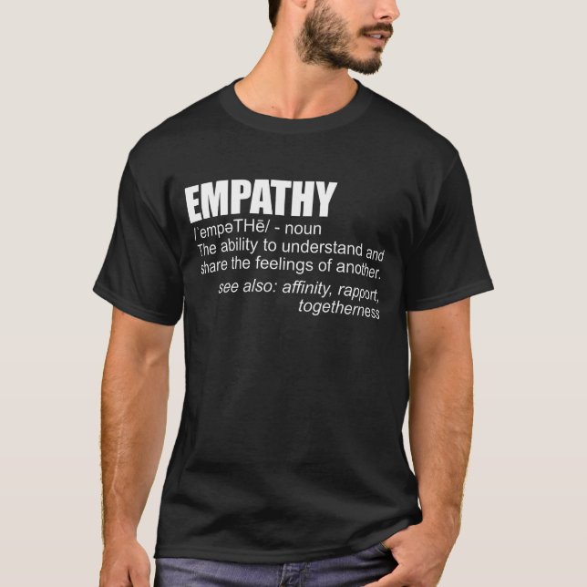 T-shirt Empathy Definition Empathy Is Everything Kindness (Devant)