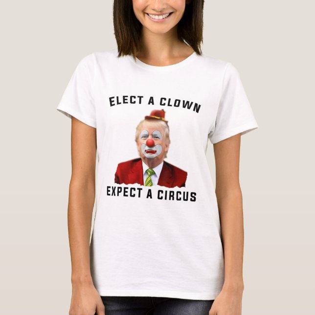 T-shirt Empêchez Les Anti-Trump D'Élire Un Clown D'Attendr (Devant)