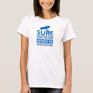 T-shirt Emplacement amusant Citation de l'enregistrement s