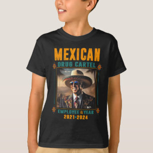 T-shirt Employé De L'Année Du Cartel Mexicain - Biden
