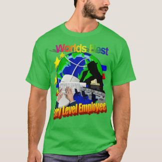 T-shirt Employé du meilleur niveau d'entrée dans le monde