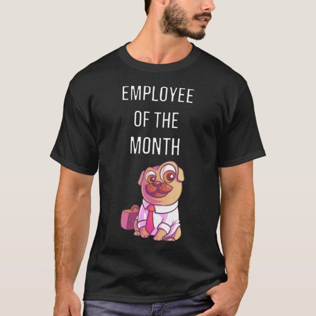 T-shirt Employé du mois Pug mignon (Devant)