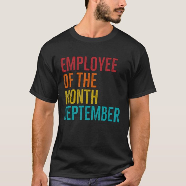 T-shirt Employé Du Mois Septembre Travail Dur Boss Co (Devant)