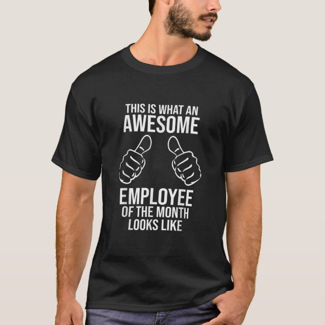 T-shirt Employé génial du mois Drôle Appre employé amusant (Devant)