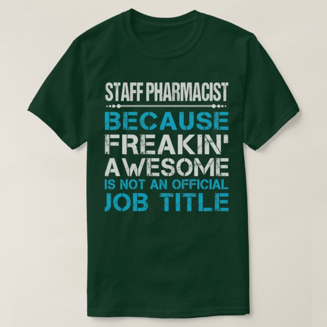 T-shirt Employé Pharmacien Freaking Awesome Job Cadeau Art (Design devant)