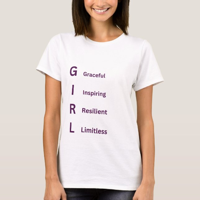 T-shirt Empowering GIRL Quote – Graceful Inspiring Resilie (Devant)