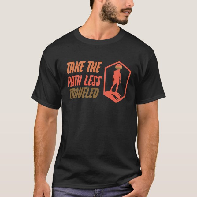 T-shirt Empruntez le chemin moins parcouru Randonnée Explo (Devant)
