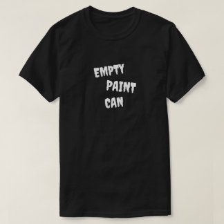 T-shirt Empty Paint Can